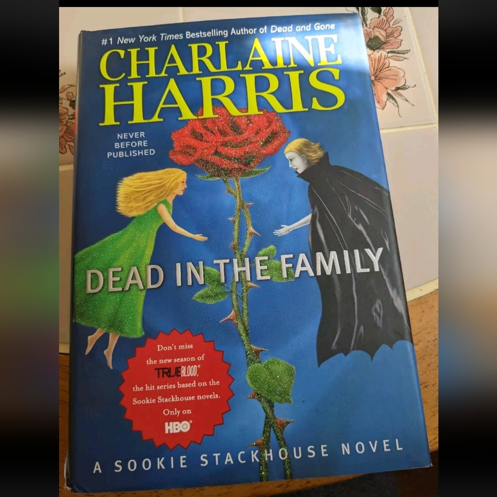 Dead in the Family Sookie Stackhouse Southern Vampire 10 Charlaine Harris HC